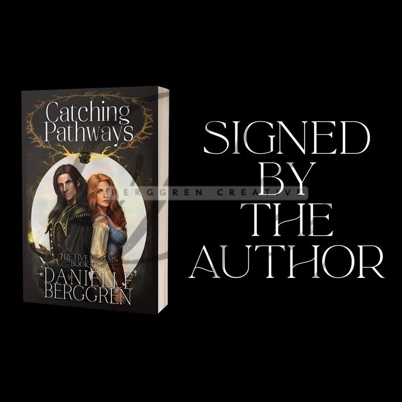 SIGNED! Catching Pathways, The Five Realms, Book One paperback edition