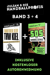 Band 3+4: Trikotdiebe beim THW Kiel & SOS in der Handballschule