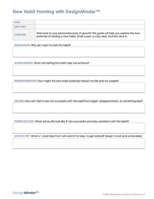 New Habit Framing with DesignMinder&trade;