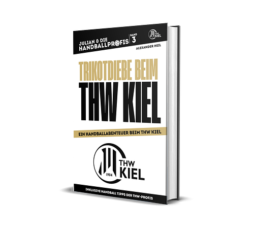 Band 3: Trikotdiebe beim THW-Kiel